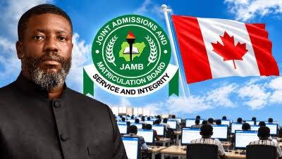 2027 UTME: JAMB Explains Why It Is Taking Exam To Canada